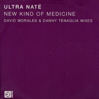 ULTRA NATE - New Kind of Medicine
