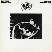 CAPTAIN BEEFHEART & HIS MAGIC BAND - Clear Spot