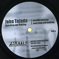 JOHN TEJADA - Watching And Waiting