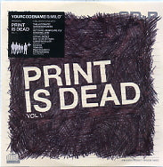 YOURCODENAMEIS:MILO - Print Is Dead Vol.1