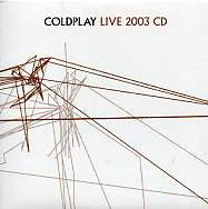 COLDPLAY - Live 2003 CD