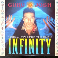 GURU JOSH - Infinity (1990's...Time For The Guru)