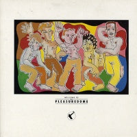 FRANKIE GOES TO HOLLYWOOD - Welcome To The Pleasuredome