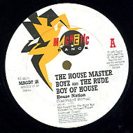 THE HOUSE MASTER BOYZ & THE RUDE BOY OF HOUSE - House Nation