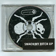 THE PRODIGY - Smack My Bitch Up