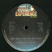 YARBROUGH & PEOPLES - Don't Waste Your Time (Remix)