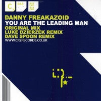 DANNY FREAQKAZOID - You Are The Leading Man