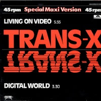 TRANS X - Living On Video / Digital World