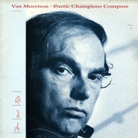 VAN MORRISON  - Poetic Champions Compose