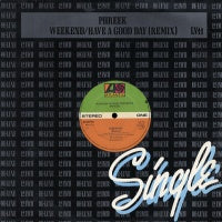 PHREEK - Weekend (Remix) / Have A Good Day