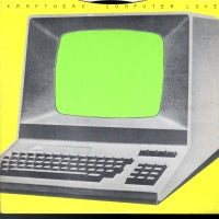 KRAFTWERK - Computer Love / The Model