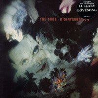 THE CURE - Disintegration