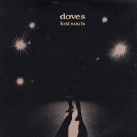 DOVES - Lost Souls