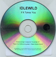 IDLEWILD - If It Takes You