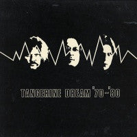 TANGERINE DREAM - '70-'80