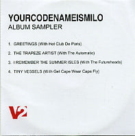 YOURCODENAMEIS:MILO - Album Sampler