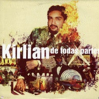 KIRLIAN - De Todas Partes