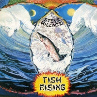 STEVE HILLAGE - Fish Rising