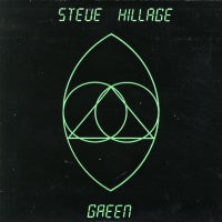 STEVE HILLAGE - Green