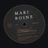 MARI BOINE - Vuoi Vuoi Me (Henrik Schwarz Remix) / The Shadow (Kohib Remix)