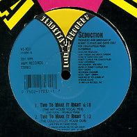 SEDUCTION - Two To Make It Right