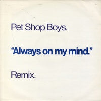 PET SHOP BOYS - Always On My Mind