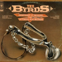 THE BYRDS - Sweetheart Of The Rodeo / The Notorious Byrd Brothers