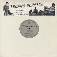 KNIGHTS OF THE TURNTABLES - Techno Scratch