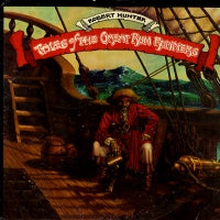 ROBERT HUNTER - Tales Of The Great Rum Runners
