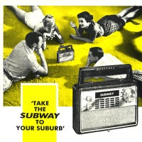 VARIOUS - Take The Subway To Your Suburb
