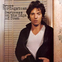 BRUCE SPRINGSTEEN  - Darkness On The Edge Of Town