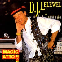 DJ LELEWEL - Magic Atto II