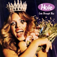 HOLE - Live Through This