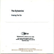 THE DYKEENIES - Waiting For Go