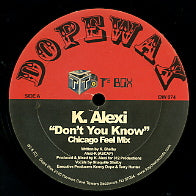K ALEXI - Don't you know