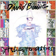 DAVID BOWIE - Ashes To Ashes