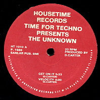 TIME FOR TECHNO PRESENTS THE UNKNOWN - Get On It / Velocity / Abstract Exspressionism / Non-Music No.3 / Spirit Of Sound