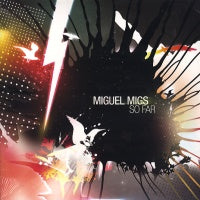 MIGUEL MIGS - So Far
