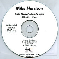 MIKE HARRISON - Late Starter