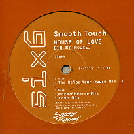 SMOOTH TOUCH - House Of Love