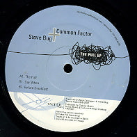 STEVE BUG & COMMON FACTOR - The Pull EP