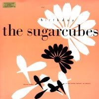 SUGARCUBES - Birthday