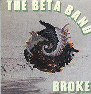 BETA BAND - Broke