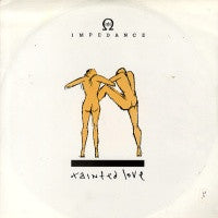 IMPEDANCE - Tainted Love