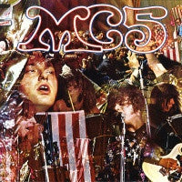 MC5 - Kick Out The Jams