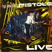 SEX PISTOLS - The Original Pistols Live