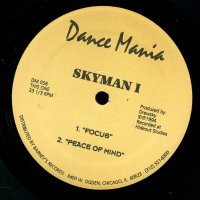 SKYMAN I - Focus / Peace Of Mind / Skoba Dee