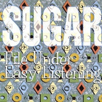SUGAR - File Under Easy Listening
