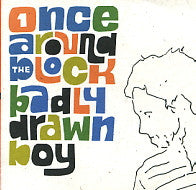 BADLY DRAWN BOY - Once Around The Block