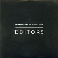 EDITORS - Smokers Outside The Hospital Doors